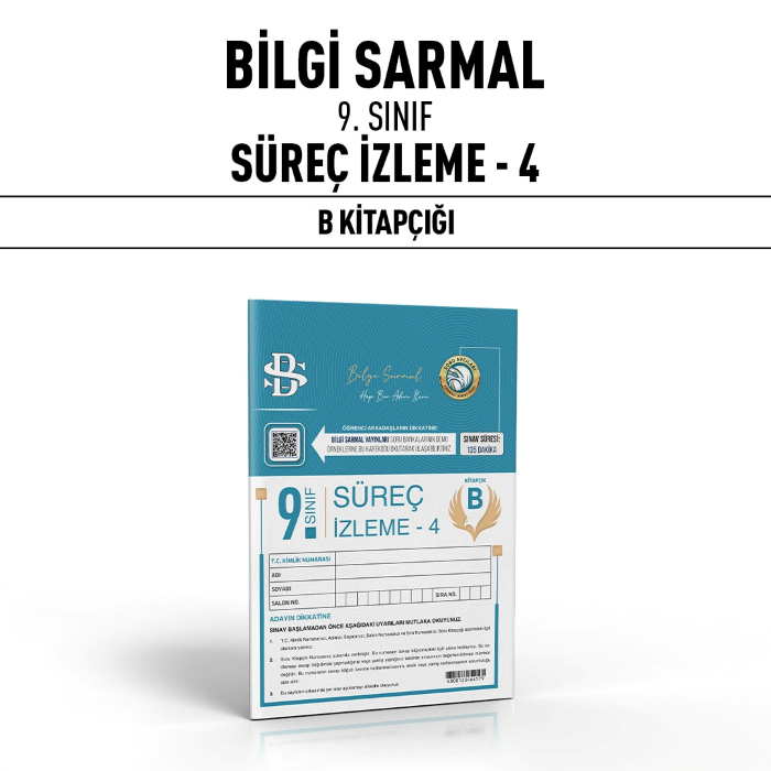 B.SARMAL 09.SINIF SÜREÇ İZLEME (SİS) 4-B - 24-25